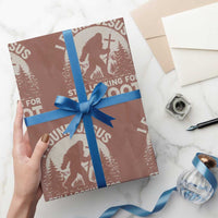 I Found Jesus Still Looking For Bigfoot Wrapping Paper Roll Funny Christian Sasquatch Forest