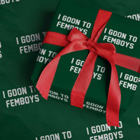 I Goon to Femboys Wrapping Paper Roll Funny Adult Humor Internet Meme Culture - Wonder Print Shop