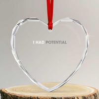 I Had Potential Heart Crystal Glass Ornament Physics Science Teacher Humor