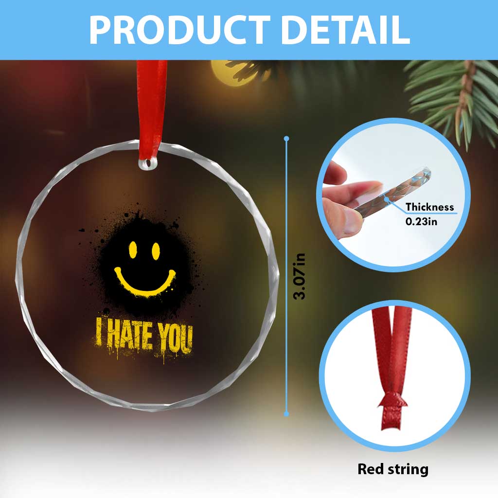 I Hate You Crystal Glass Ornament Funny Smile Face Emoticon Meme