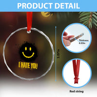 I Hate You Crystal Glass Ornament Funny Smile Face Emoticon Meme