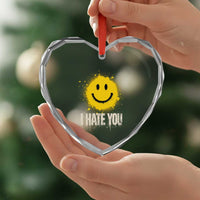 I Hate You Smile Face Heart Crystal Glass Ornament Funny Sarcastic Meme