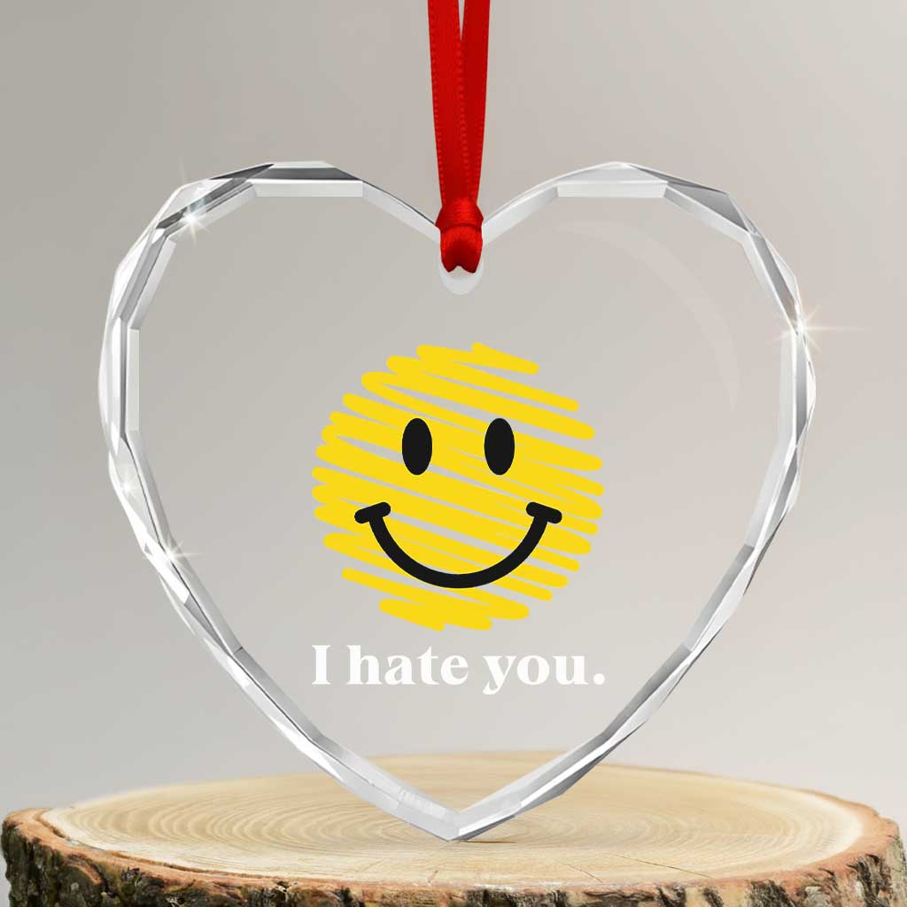 I Hate You Smile Face Meme Heart Crystal Glass Ornament Viral Sarcastic Humor