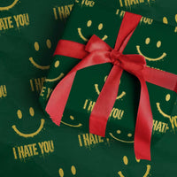 I Hate You Wrapping Paper Roll Funny Sarcastic Smiling Face Meme