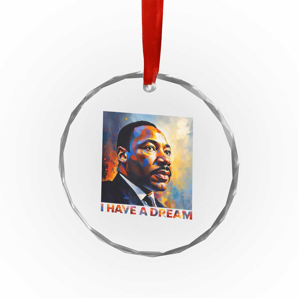I Have A Dream Inspirational MLK Quotes Crystal Glass Ornament Equality and Justice Martin Luther King Tribute