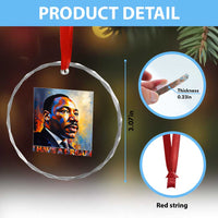I Have A Dream Inspirational MLK Quotes Crystal Glass Ornament Equality and Justice Martin Luther King Tribute