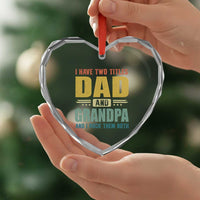 I Have Two Titles Dad And Grandpa I Rock Them Both Heart Crystal Glass Ornament Father's Day Gift