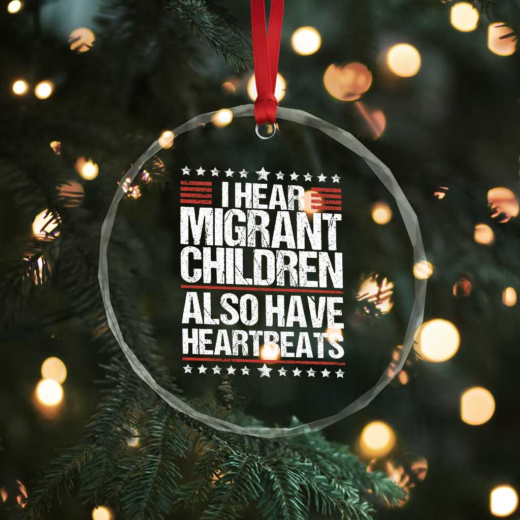 I Hear Migrant Children Also Have Heartbeats Crystal Glass Ornament Vintage Stars Human Rights Social Justice