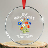 I Hear Migrant Children Also Have Heartbeats Crystal Glass Ornament Wildflower Floral Social Justice Human Rights