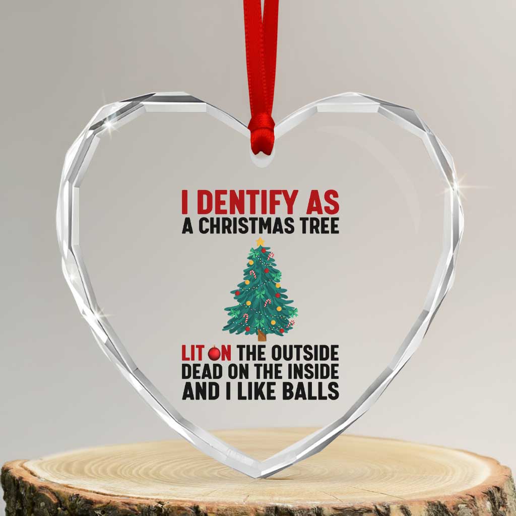I Identify as a Christmas Tree Heart Crystal Glass Ornament Funny Lit and Dead Inside Holiday Humor - Wonder Print Shop
