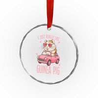 I Just Really Like Guinea Pigs Crystal Glass Ornament Pet Lover Gift For Girl - Wonder Print Shop