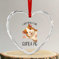 I Just Really Like Guinea Pigs Heart Crystal Glass Ornament Funny Cavy Lover - Wonder Print Shop