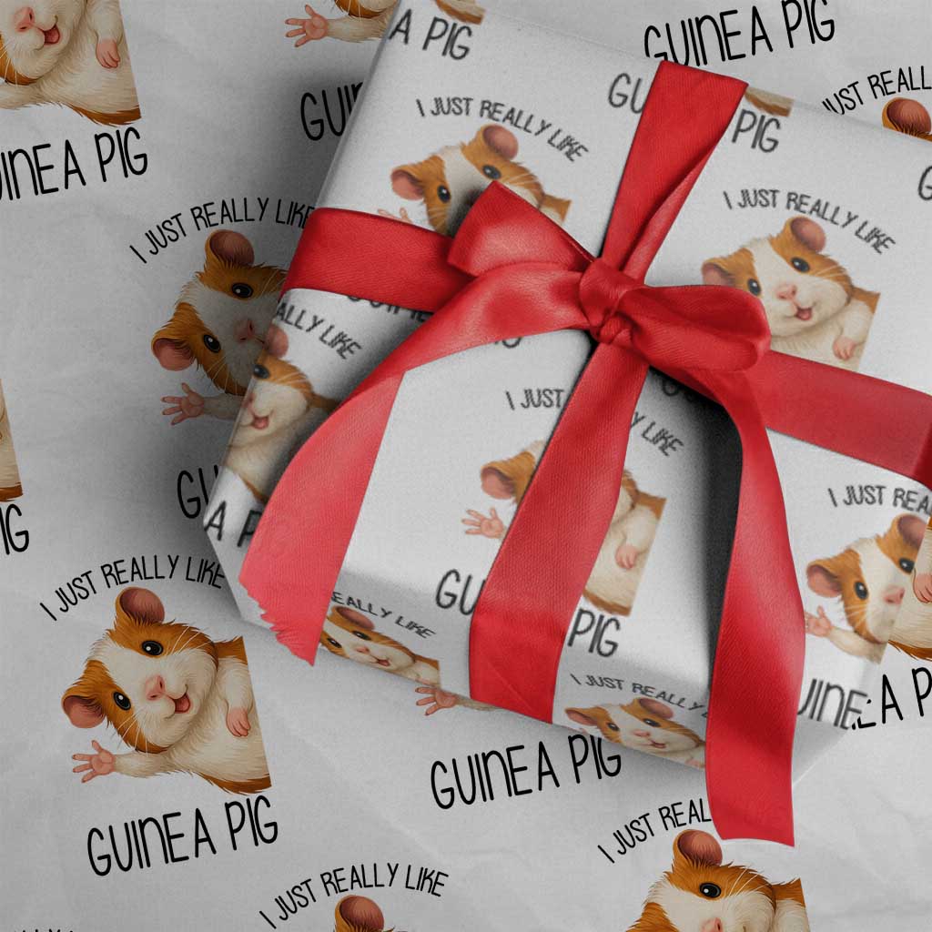 I Just Really Like Guinea Pigs Wrapping Paper Roll Funny Cavy Lover - Wonder Print Shop