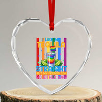 I Like My Tequila Straight But My Friends Go Either Way Heart Crystal Glass Ornament Funny LGBTQ Drinking