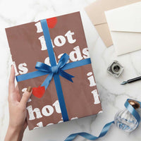 I Love Hot Dads Wrapping Paper Roll Funny Fathers Day