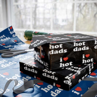 I Love Hot Dads Wrapping Paper Roll Funny Fathers Day