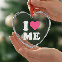 I Love Me Heart Crystal Glass Ornament Funny Self Love Pink Heart Positive Vibes - Wonder Print Shop