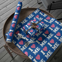 I Love Me Wrapping Paper Roll Funny Self Love Pink Heart Positive Vibes - Wonder Print Shop