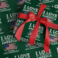 I Love My Country Invoke 25th Amendment Wrapping Paper Roll Distressed Flag Patriotic Political Satire