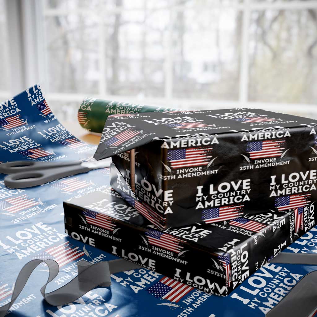 I Love My Country Invoke 25th Amendment Wrapping Paper Roll Distressed Flag Patriotic Political Satire