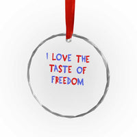 I Love The Taste Of Freedom Americana Matching Couple Crystal Glass Ornament Funny Patriotic Red White and Blue 4th of July