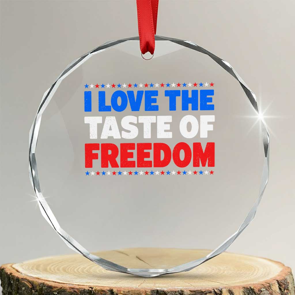 I Love The Taste Of Freedom Funny 4th of July Couple Matching Crystal Glass Ornament