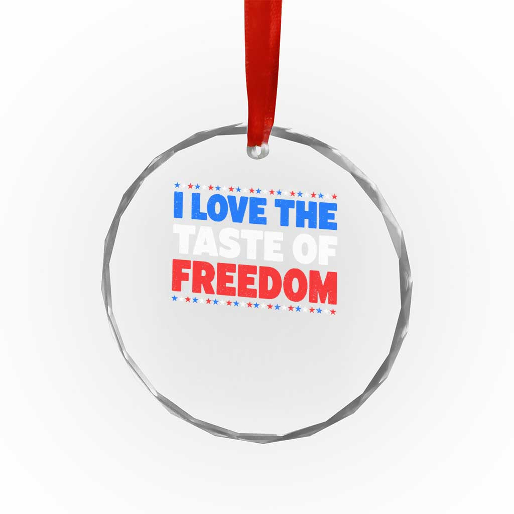 I Love The Taste Of Freedom Funny 4th of July Couple Matching Crystal Glass Ornament