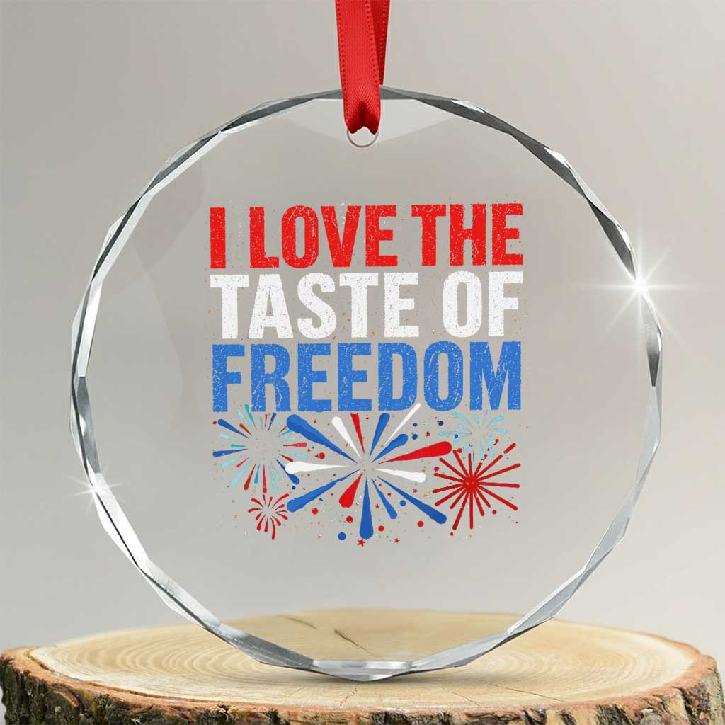 I Love The Taste Of Freedom Funny 4th of July Couple Matching Crystal Glass Ornament US Fireworks