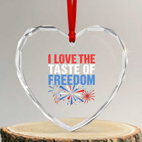 I Love The Taste Of Freedom Funny 4th of July Couple Matching Heart Crystal Glass Ornament US Fireworks