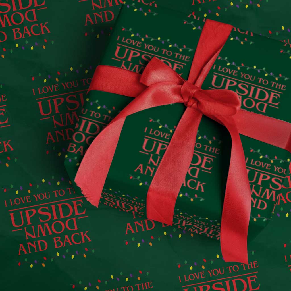 I Love You To The Upside Down Stranger Christmas Wrapping Paper Roll And Back Ugly Xmas Lights - Wonder Print Shop