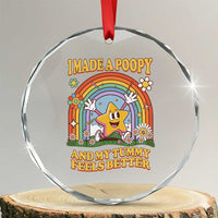 I Made A Poopy And My Tummy Feels Better Crystal Glass Ornament Funny Inappropriate Vacation Swap Adult - Wonder Print Shop
