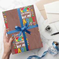 I May Be Non Verbal But My Daddy Ain't Remember That Wrapping Paper Roll Autism Awareness Dad
