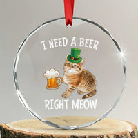 I Need A Beer Right Meow Funny Cat Drinking Joke Crystal Glass Ornament St Patricks Day Humor
