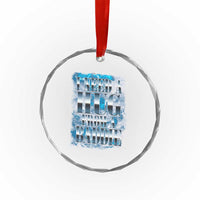 I Need A Hug from A Baddie Crystal Glass Ornament Funny Flirty Meme