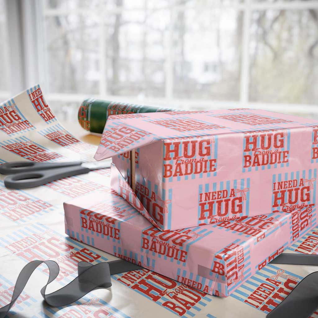 I Need A Hug from A Baddie Wrapping Paper Roll Retro Game Day Season Funny Saying Quote