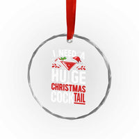 I Need A Huge Christmas Cocktail Crystal Glass Ornament Funny Xmas Adult Humor Party Drinking - Wonder Print Shop