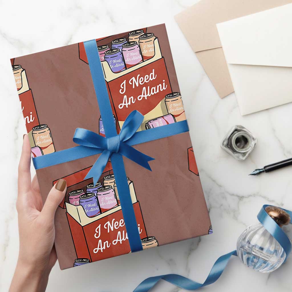 I Need An Alani Wrapping Paper Roll Funny Drinking Trendy Summer Vacation