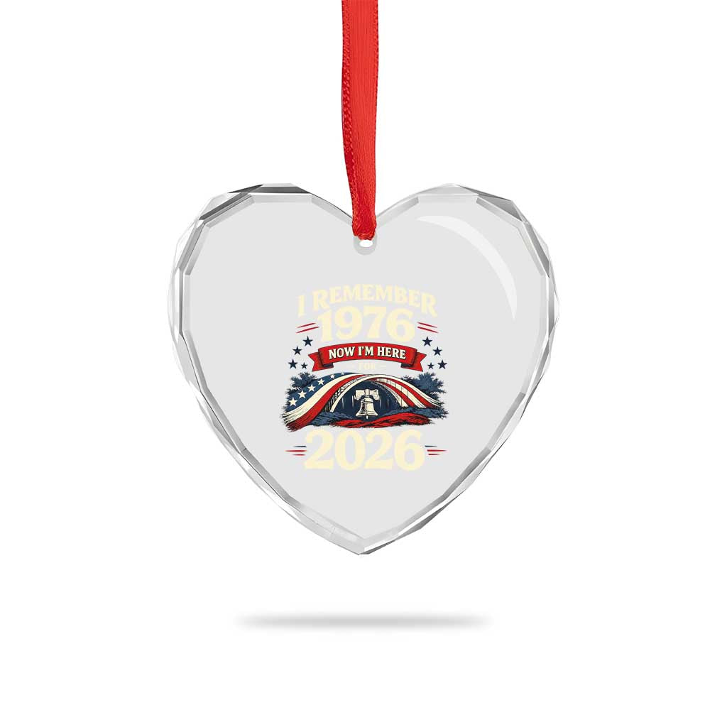 I Remember 1976 Now Im Here For 2026 Heart Crystal Glass Ornament Liberty Bell 50th Birthday
