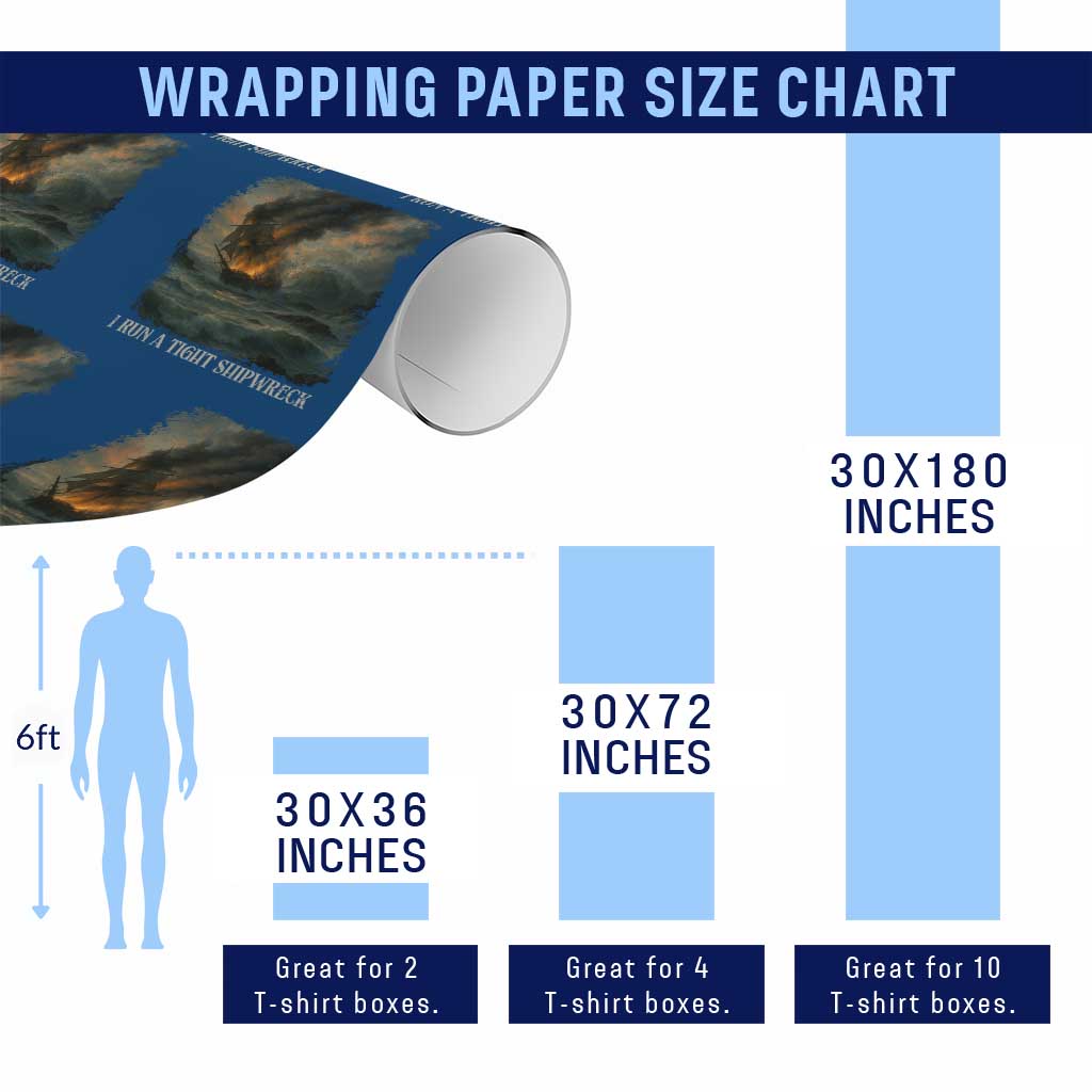 I Run a Tight Shipwreck Wrapping Paper Roll Homeschool Mama Cool Mom - Wonder Print Shop