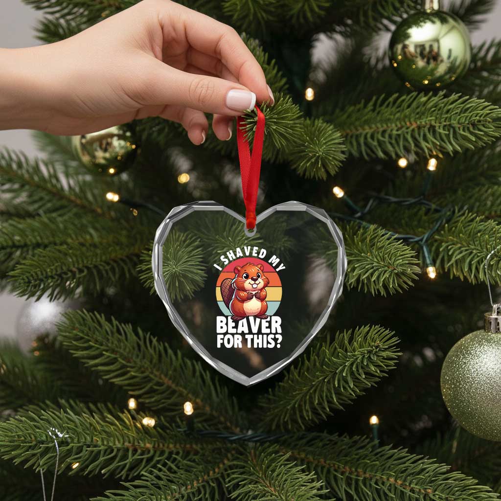 I Shaved My Beaver Heart Crystal Glass Ornament Inappropriate Adult Humor Naughty - Wonder Print Shop