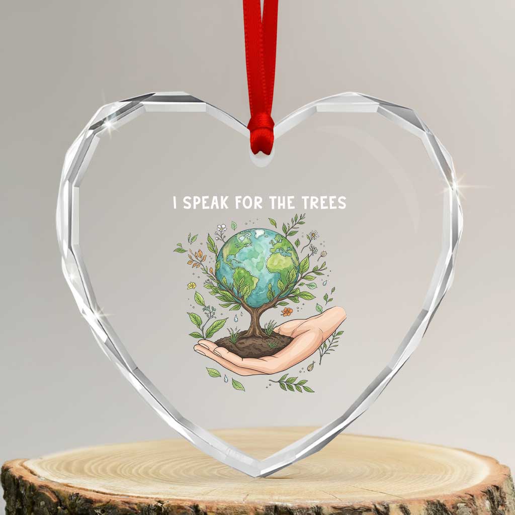 I Speak For The Trees Heart Crystal Glass Ornament Earth Day Awareness