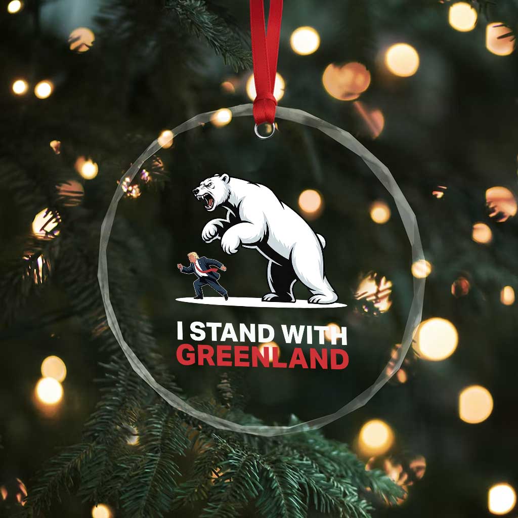 I Stand With Greenland Crystal Glass Ornament Anti Fascist Political Parody Gift