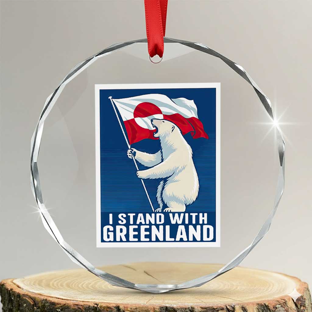 I Stand With Greenland Polar Bear Resist Crystal Glass Ornament Vintage Patriotic Propaganda Sovereignty Protest