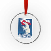 I Stand With Greenland Polar Bear Resist Crystal Glass Ornament Vintage Patriotic Propaganda Sovereignty Protest