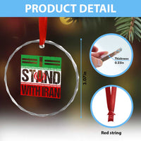 I Stand With Iran Crystal Glass Ornament Iranian People Freedom Protest