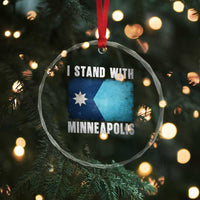 I Stand With Minneapolis Crystal Glass Ornament Social Justice and Immigration Protest MN Flag