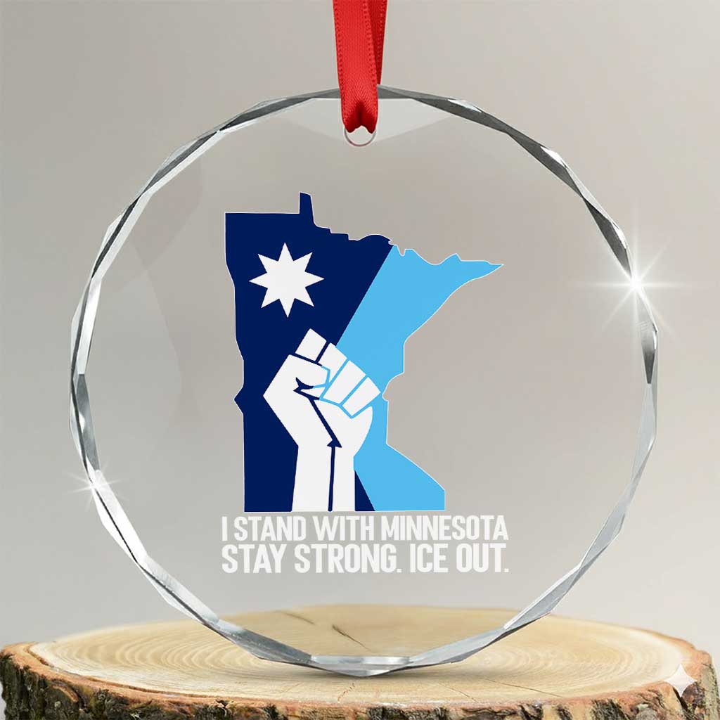 I Stand With Minnesota Crystal Glass Ornament Minnesota Flag Anti ICE Immigration Protest Resist