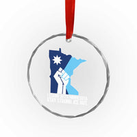 I Stand With Minnesota Crystal Glass Ornament Minnesota Flag Anti ICE Immigration Protest Resist