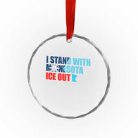 I Stand With Minnesota Crystal Glass Ornament Minnesota Resist Anti ICE Immigration Protest