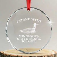 I Stand With Minnesota Resist Loon Crystal Glass Ornament Stay Strong Ice Out Protest